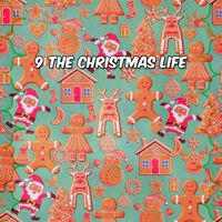 Christmas Hits - 9 The Christmas Life