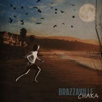 Brazzaville - Chaka