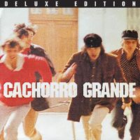 Cachorro Grande - Cachorro Grande (Deluxe Edition)