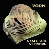 Vorn - A Safe Pair of Hands