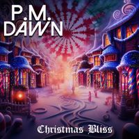 P.M. Dawn - Christmas Bliss