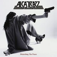 Alcatrazz - Disturbing The Peace (Expanded Edition)