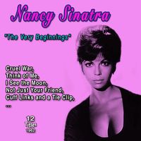 Nancy Sinatra - Nancy Sinatra - The Very Beginnings (12 Titles - 1962)