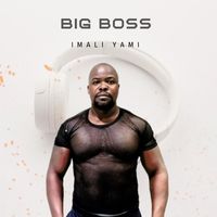 Big Boss - Imali Yami