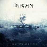 Inborn Suffering - From Lowering Tides