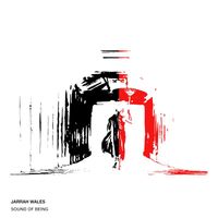 Jarrah Wales - Sound Of Being
