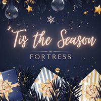 Fortress - 'Tis the Season