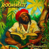 Roommate - Dub Philosophy, Vol. 2