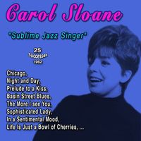 Carol Sloane - Carol Sloane "Sublime Jazz Singer" (2S Successes - 1962)