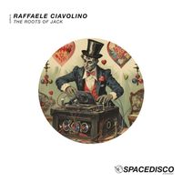 Raffaele Ciavolino - The Roots of Jack