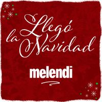 Melendi - Llegó la Navidad
