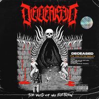 Deceased - The Void of No Return (Explicit)