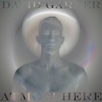 David Garner - ATMOSPHERE