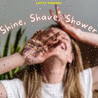 Lefty Frizzell - Shine, Shave, Shower - Lefty Frizzel