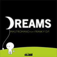 Mastromano - Dreams