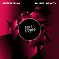 Giusepperino - Taurus / Gravity