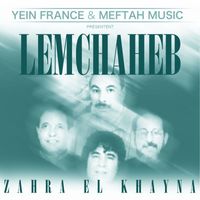 Lemchaheb - Zahra El Khayna