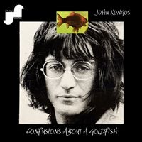 John Kongos - Confusions About A Goldfish