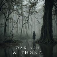 Gwydion - Oak, Ash & Thorn