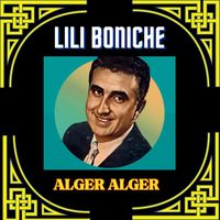 Lili Boniche - Alger Alger