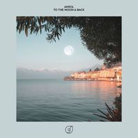 Akrol - To the Moon and Back