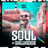 Alexandre Peixe - Soul de Salvador