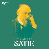 Erik Satie - Satie: Masterpieces