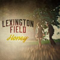Lexington Field - Honey