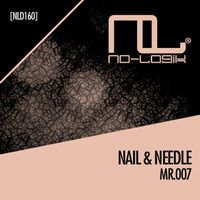 Nail & Needle - Mr.007