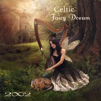 2002 - Celtic Fairy Dream