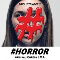EMA - #Horror Original Score