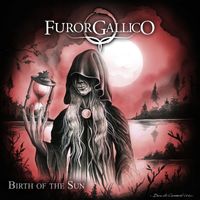 Furor Gallico - Birth Of The Sun