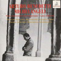 Arturo Benedetti Michelangeli - Arturo Benedetti Michelangeli, piano: The Unknown Recordings