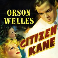Bernard Herrmann - Citizen Kane Soundtrack Suite