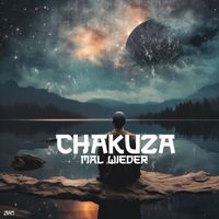 Chakuza - Mal Wieder (Explicit)