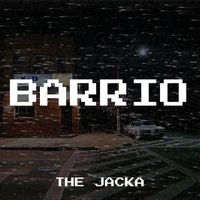 The Jacka - Barrio (Explicit)