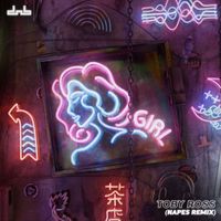 Toby Ross - Girl (Napes Remix)