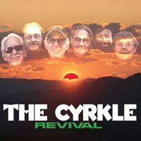 The Cyrkle - Revival