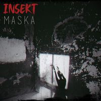 Insekt - Maska (Explicit)