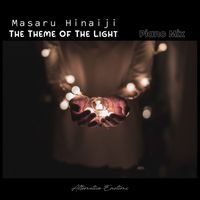 Masaru Hinaiji - The Theme of the Light (Piano Mix)