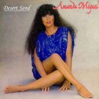 Amanda Miguel - Desert Sand