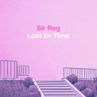 SIR REG - Lost In Time