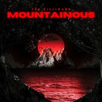 The Killigans - Mountainous