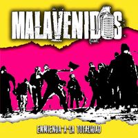 Malavenidos - Enmienda a la Totalidad
