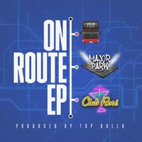 Top Dolla - On Route Ep