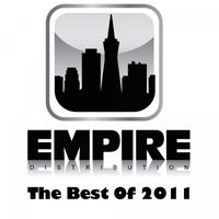 EMPIRE Distribution - The Best Of 2011 (Explicit)