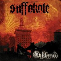 Suffokate - Oakland (Explicit)