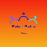 Paisri Patra - Pikes