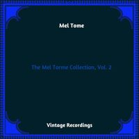 Mel Tormé - The Mel Torme Collection, Vol. 2 (Hq Remastered 2024)