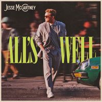 Jesse McCartney - All's Well (Explicit)